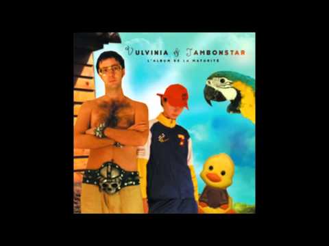 Vulvinia & Jambonstar - Maturity - full Album