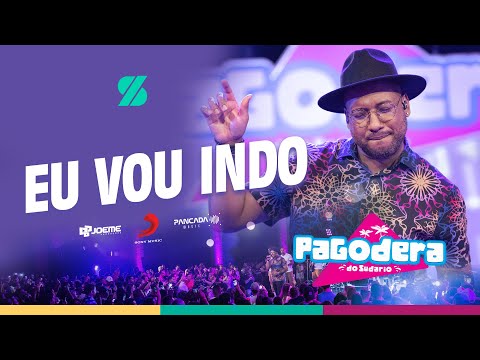 Sudário - Eu vou Indo (Pagodera do Sudário)