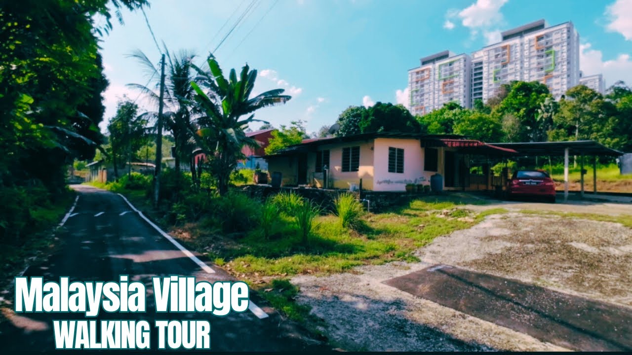 🇲🇾 MALAYSIA VILLAGE WALKING TOUR / VILLAGE WALK, SELANGOR / REAL LIFE IN VILLAGE