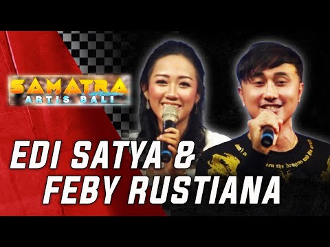 EDI SATYA & FEBY RUSTIANA | SAMATRA ARTIS BALI