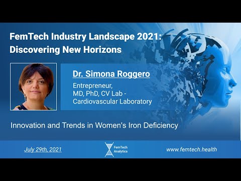 FemTech Industry Landscape 2021 - Dr Simona Roggero