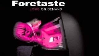 Foretaste - Alone With People Around