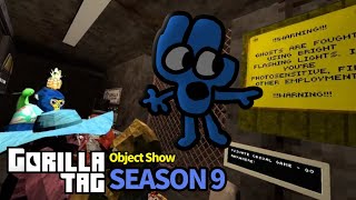 Gorilla Tag Object Show: SEASON 9