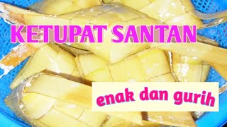 Download lagu CARA MEMBUAT KETUPAT SANTAN mp3