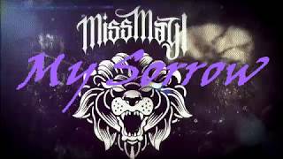 Miss May I - My Sorrow (Lyric Video)