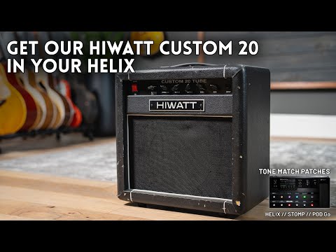 HIWATT Custom 20 Tone Match patches for Line 6 Helix, HX Stomp, POD Go