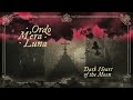 ORDO M ERA LUNA Dark Heart Of The Moon OFFICIAL MUSIC VIDEO