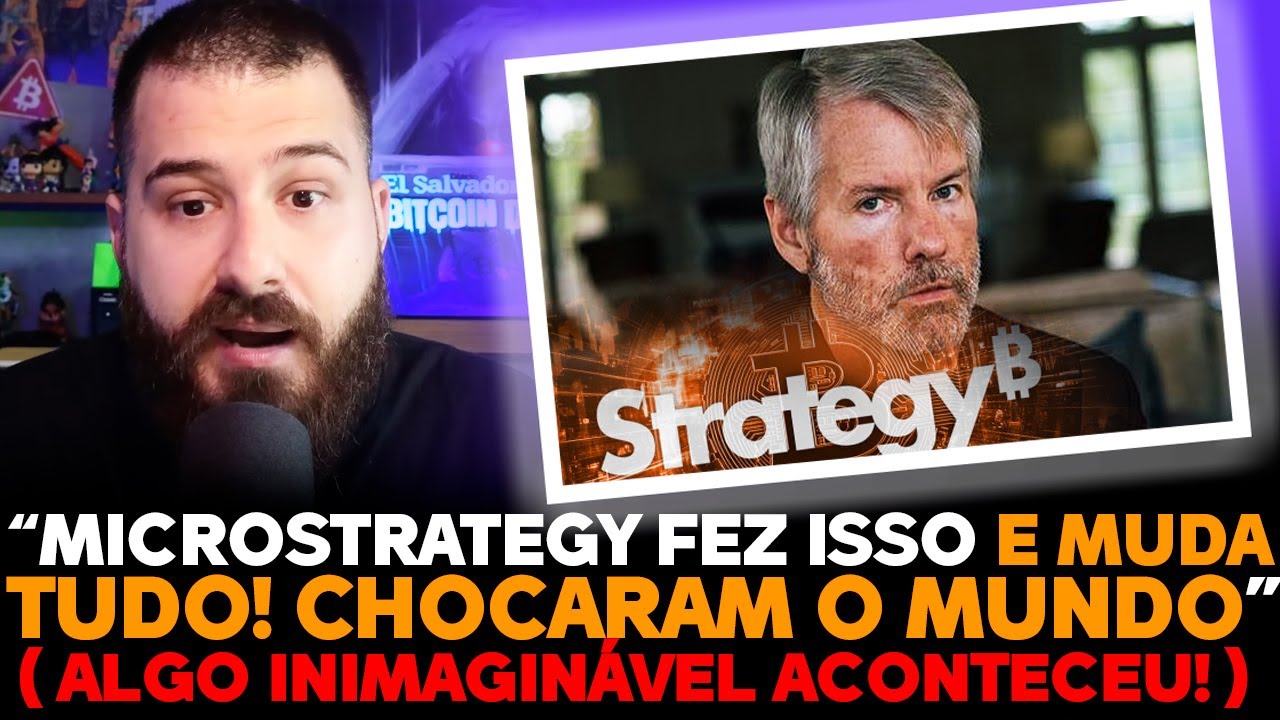 MICROSTRATEGY FAZ ALGO SURPREENDENTE E CHOCA O MUNDO!