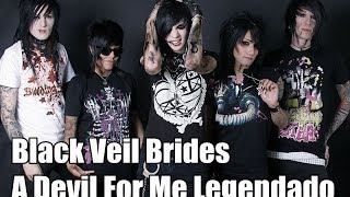 Black Veil Brides A Devil For Me (vídeo) Legendado