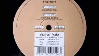 Tranan - Preacher Boy (Original Mix)