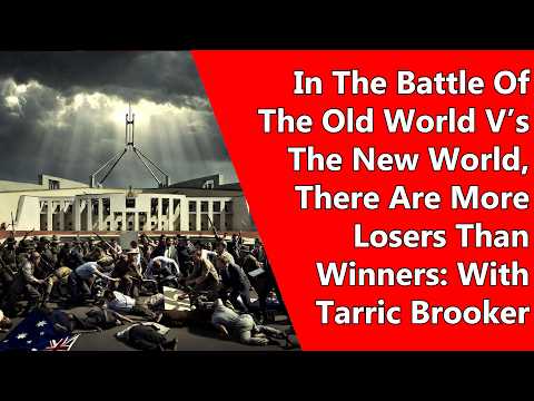 In The Battle Of The Old V’s The New World, There Are More Losers Than Winners: With Tarric Brooker