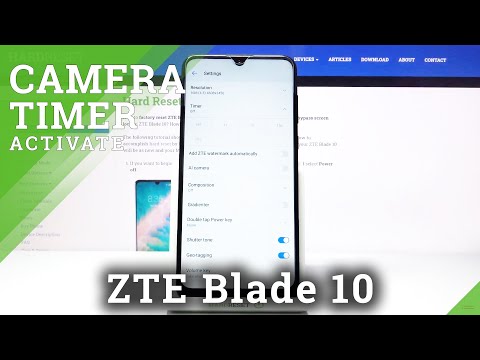 How to Set Up Camera Timer in ZTE Blade 10 – Use Camera Timer