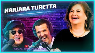 NARJARA TURETTA | PODCAST PAPAGAIO FALANTE