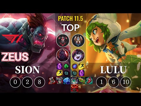 T1 Zeus Sion vs Lulu Top - KR Patch 11.5