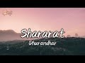 Shararat Lyrics- Dhurandhar ✨|Shashwat Sachdev,Madhubanti Bagchi,Jasmine Sandlas