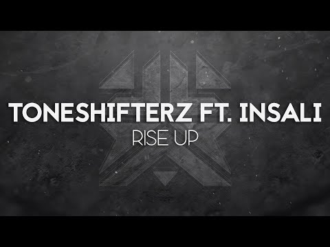 Toneshifterz feat. Insali - Rise Up