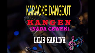 Download lagu Karaoke Kangen Nada Cewek - Lilis Karlina (Karaoke Dangdut Tanpa Vocal) mp3 Download lagu Karaoke Kangen Nada Cewek - Lilis Karlina (Karaoke Dangdut Tanpa Vocal) mp3