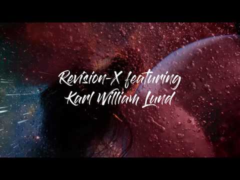 Karl William Lund & Revision-X - Let It All Be Forgiven (Official Lyric Video)
