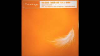Markus Enochson feat E-Man Sweet Love (Alex Phountzi remix)