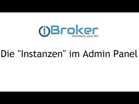 ioBroker - Die "Instanzen" im Admin Panel