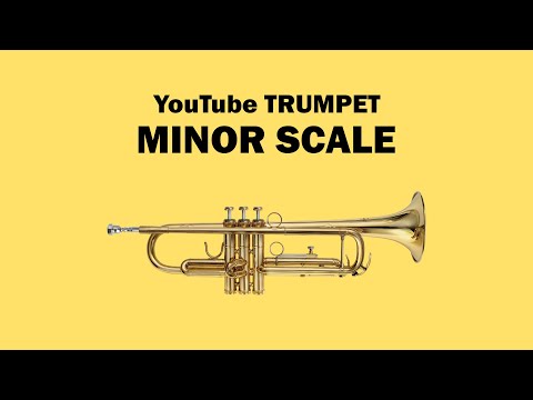 YouTube Trumpet (Minor Scale Edition)