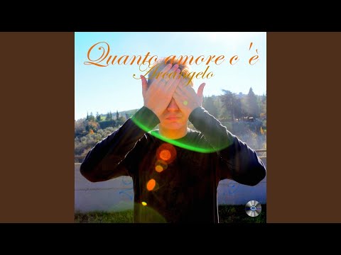 Quanto amore c'e