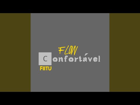 Flow Confortável