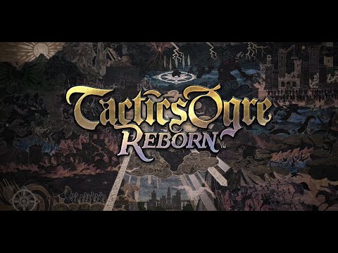 [TACTICS OGRE - REBORN] Chapter 3 (4/4) - Part#9
