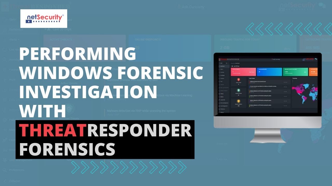 Performing Windows Forensic Investigation and Analysis with ThreatResponder Forensics
