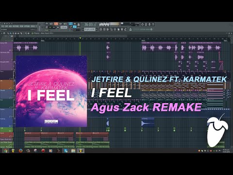 JETFIRE & Qulinez Ft. Karmatek - I Feel (Original Mix) (FL Studio Remake + FLP)