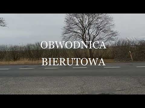 Bierutów - miasto z duszą i tradycją. W oczekiwaniu na obwodnicę Bierutowa. S8 - Bierutów, przejazd.