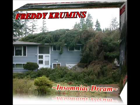 FREDDY KRUMINS, Insomniac Dream (audio)