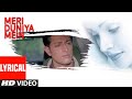 Meri Duniya Mein Lyrical Video Song Tum Bin Sonu Nigam Priyanshu Chatterjee Sandali Sinha