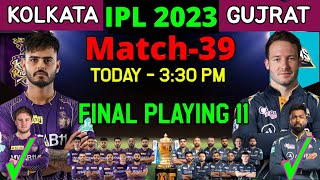 IPL 2023 | Kolkata Knight Riders vs Gujrat Titans Playing 11 2023 | KKR vs GT Playing 11 2023