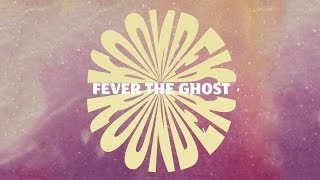 Fever the Ghost- Rounder (Fan Music Video)