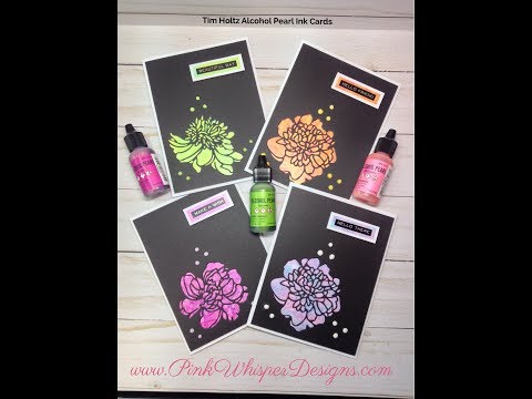 Tim Holtz Alcohol Pearl Ink Cards