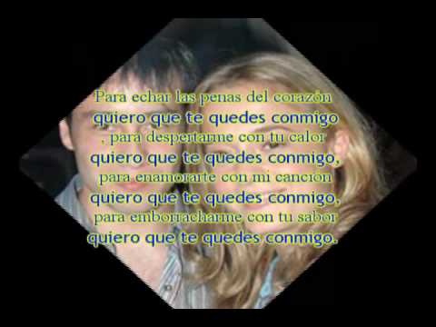 Quiero Que Te Quedes Conmigo video