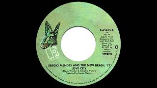 Sergio Mendes and The New Brasil '77 - Love City