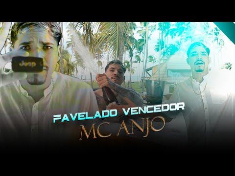 MC Anjo - FAVELADO VENCEDOR