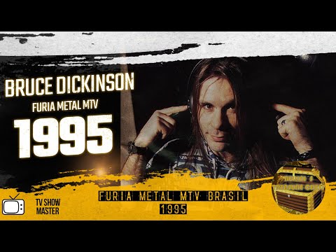 BRUCE DICKINSON - FURIA METAL MTV 1995