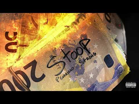 Strong x P Garriano - STOOP (Official Audio)