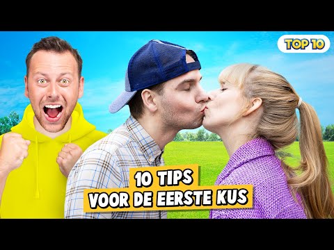 10 TIPS VOOR DE EERSTE KUS!