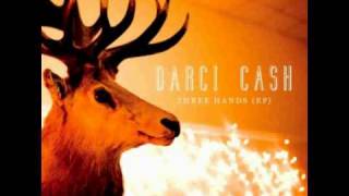 Darci Cash - God You Were Sweet