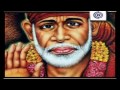 Sai Saranam Baba Saranam Song Sri Shirdi Sai Baba Mahathyam Sai Baba Bhajans Full HD Video
