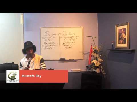 Defacto vs Dejure with GS Taj Tariq Bey - ALL RIGHTS RESERVED #HORAM #MOOR