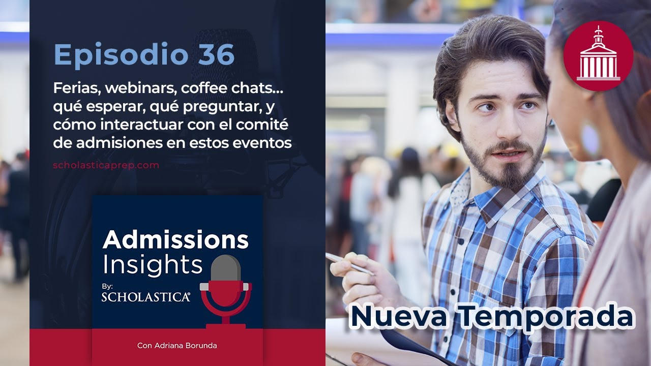 Ep. 36 - Ferias, webinars, coffee chats, qué esperar, preguntar, y cómo interactuar en estos eventos