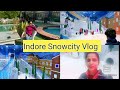 Snow City Indore 2023| Ticket Price & Timing | Activities -Food | Weekend Vlog