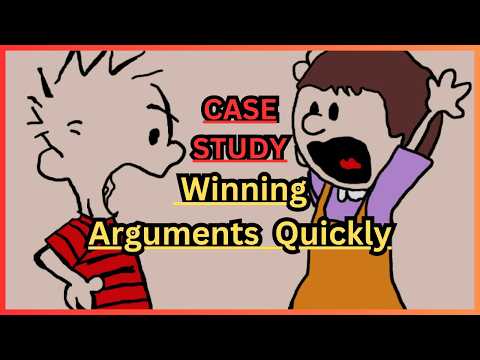 Case Study - Winning Arguments Quickly