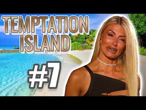 TEMPTATION ISLAND #7: TOTALE ESKALATION!