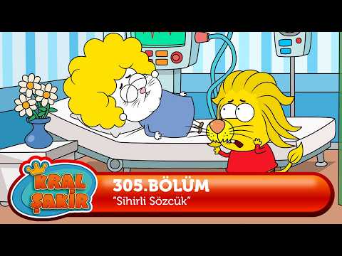 Kral Şakir 305. Bölüm - Sihirli Sözcük